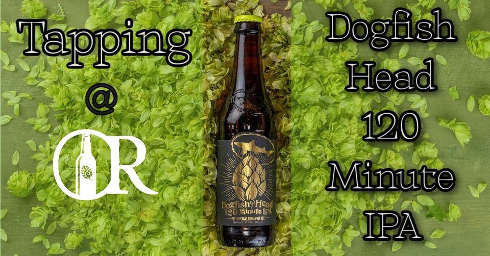 120 Minute Special Tapping, OffRhodes Craft Beer Station, New Braunfels