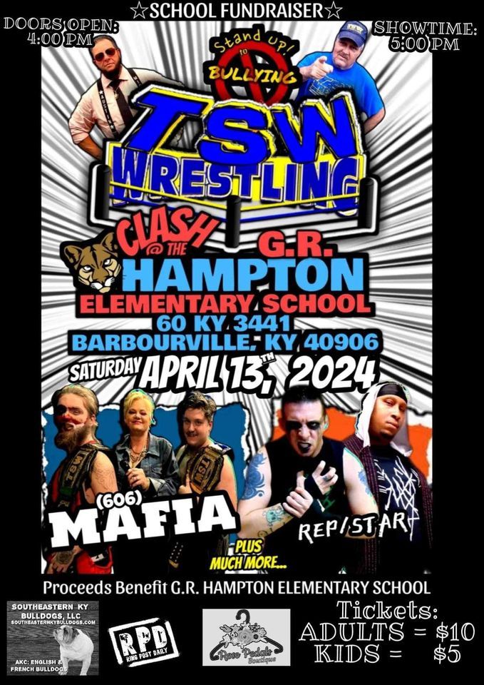 TSW Clash G.R.Hampton Elementary School, G.R. Hampton Elementary