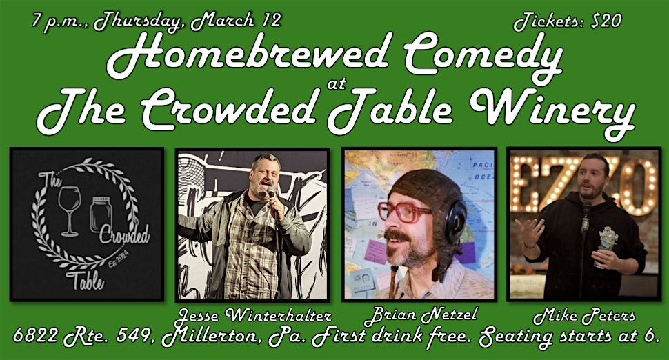 Homebrewed Comedy at The Crowded Table Winery, 12 March | Event in Millerton | AllEvents