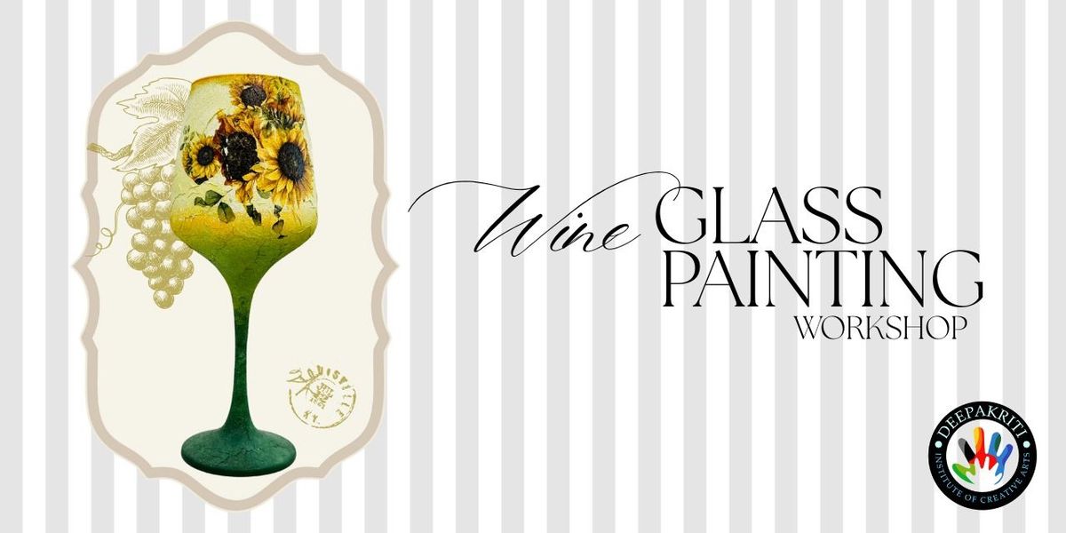Wine Glass Painting Workshop, 30 August | Event in Ludhiana | AllEvents