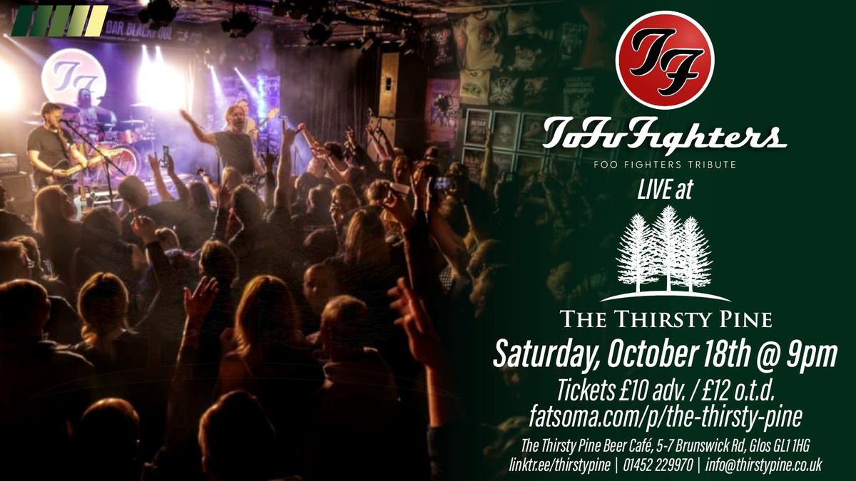 ToFu Fighters - Foo Fighters Tribute | Live at The Pine, 16 October | Event in Gloucester | AllEvents