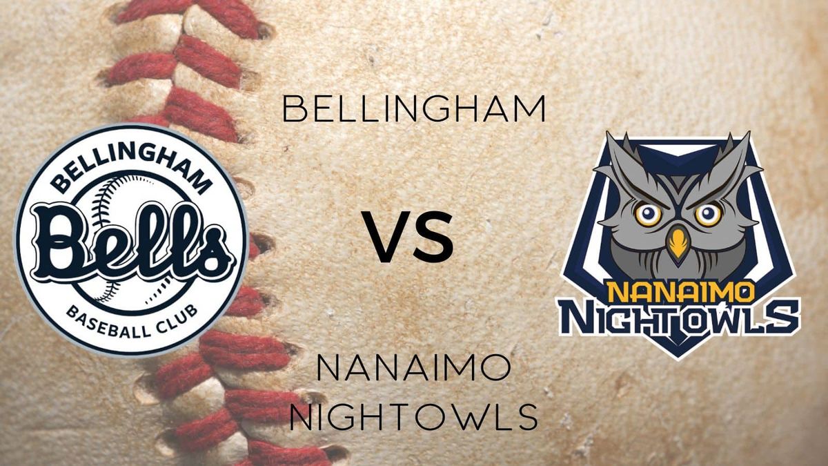 Nanaimo NightOwls at Bellingham Bells at Joe Martin Stadium, 6 August | Event in Bellingham | AllEvents