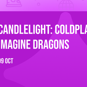 Candlelight: Coldplay vs Imagine Dragons