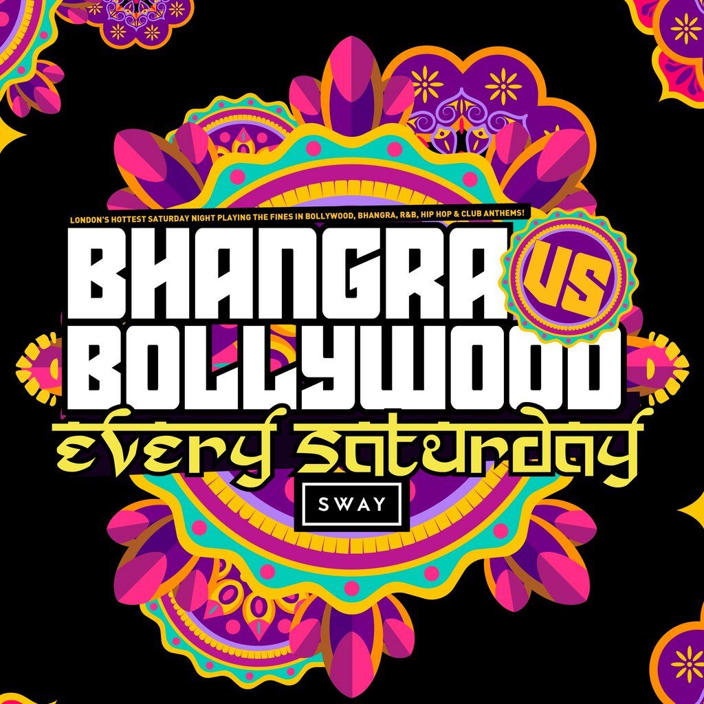 Bhangra vs Bollywood | EVERY SAT! | Sway Bar | Event in London | AllEvents