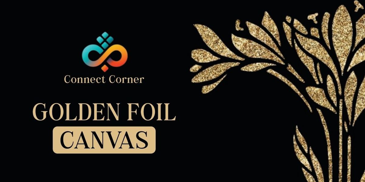 Connect Corner: Golden Foil Art Workshop | Event in Hyderabad | AllEvents
