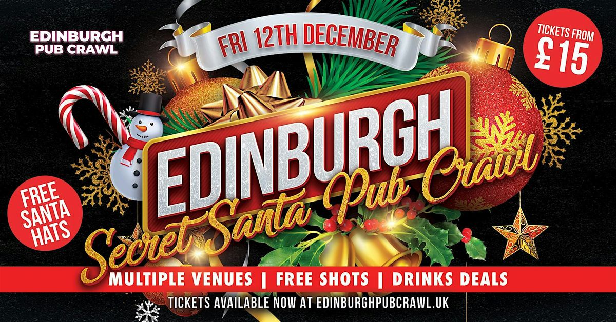 THE EDINBURGH SECRET SANTA CHRISTMAS PUB CRAWL