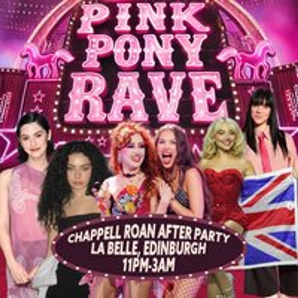 Pink Pony Rave: Chappell Roan After Party (Edinburgh) Night 2, 27 August | Event in Edinburgh | AllEvents