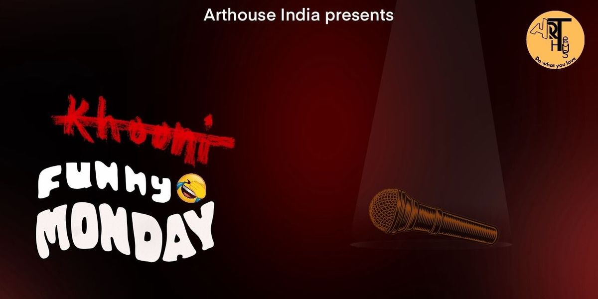 Funny Monday - A Stand Up Comedy Show | Event in Ahmedabad | AllEvents