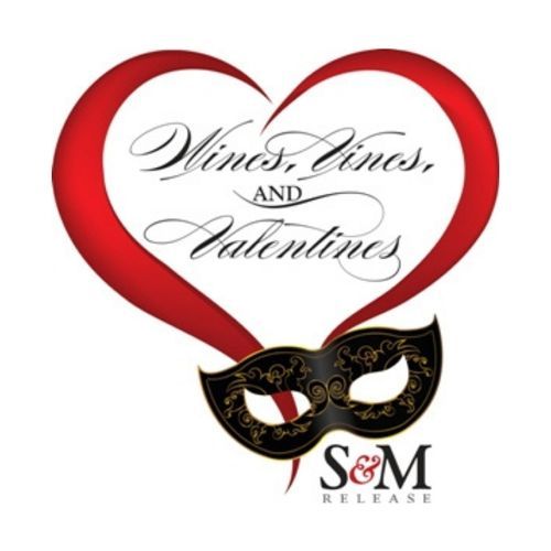 16th Annual Wines, Vines, and Valentines & 2022 S&M Release, Cuda Ridge