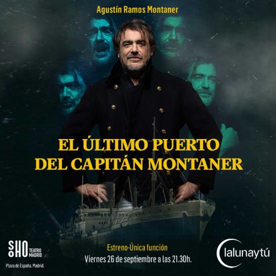 El Último puerto del capitán Montaner, 26 September | Event in Madrid | AllEvents