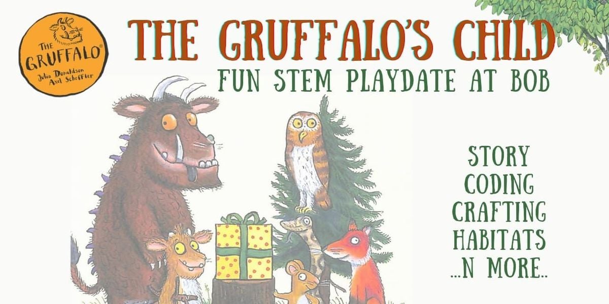 Gruffalo's Child - A Fun STEM PlayDate at BOB, 26 July | Event in Bangalore | AllEvents