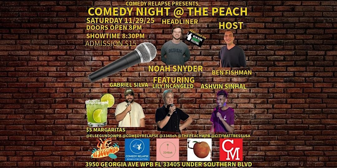 COMEDY NIGHT AT THE PEACH!, 29 November | Event in West Palm Beach | AllEvents