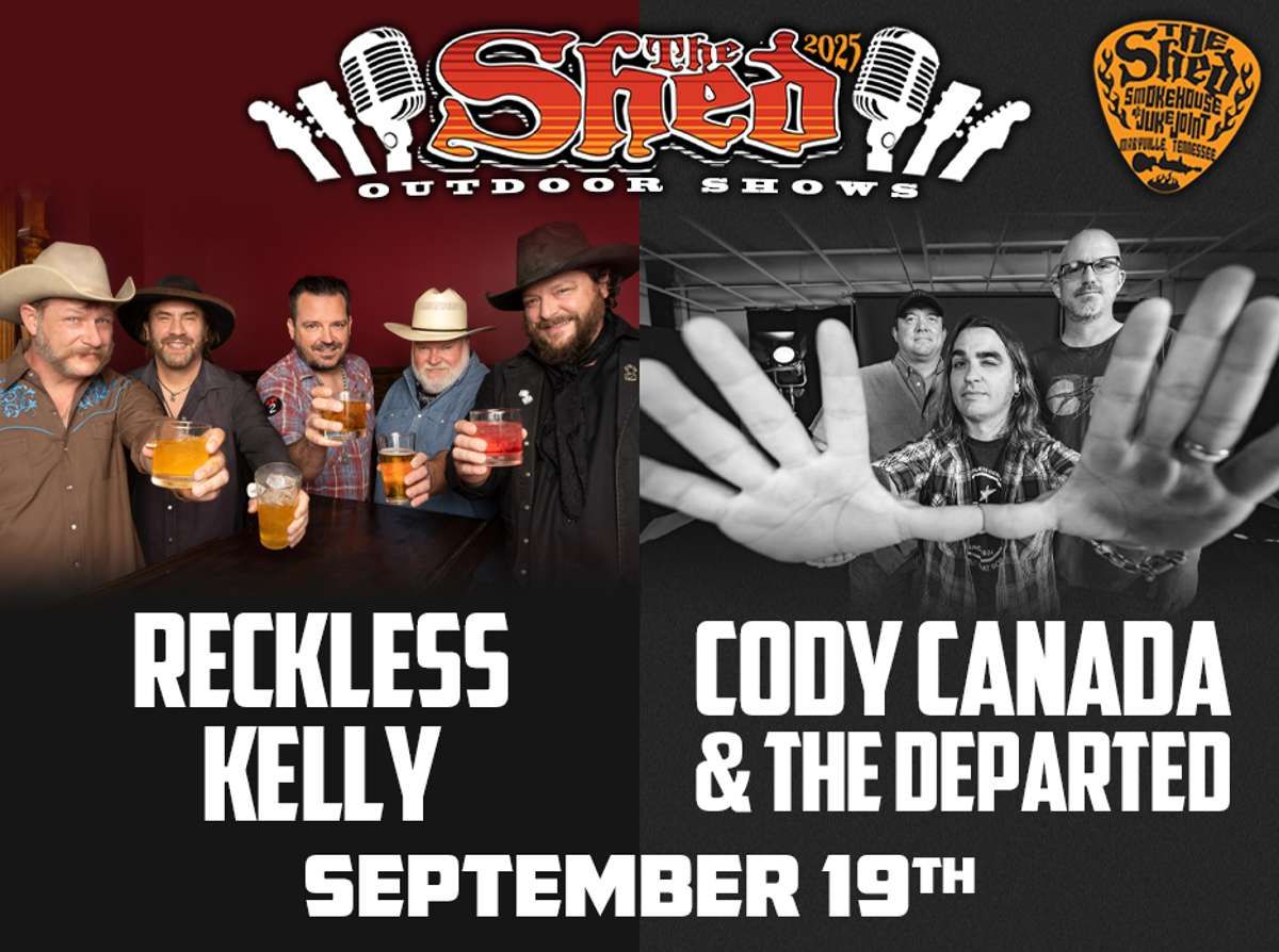 Reckless Kelly with Cody Canada and The Departed at The Shed Smokehouse and Juke Joint, 19 September | AllEvents