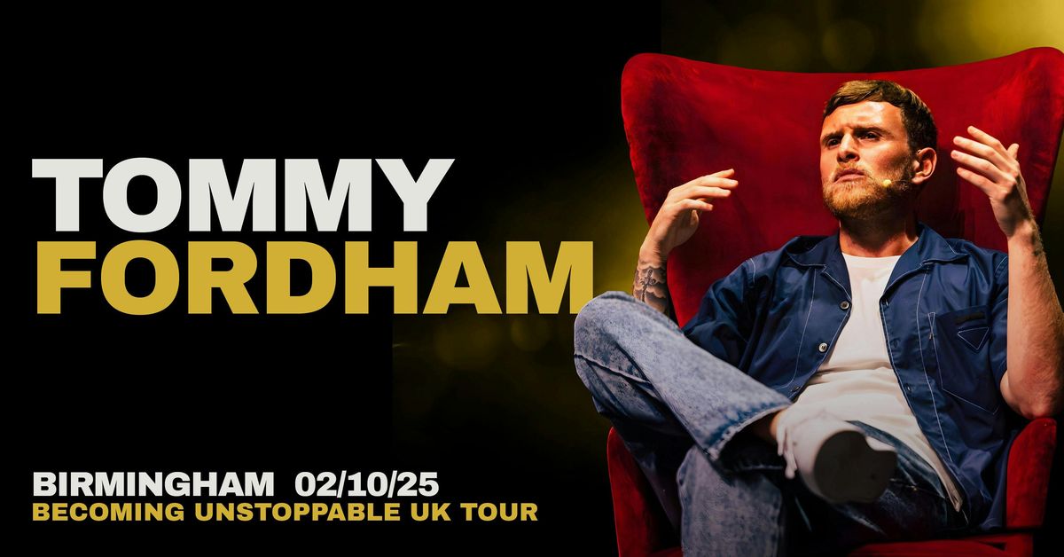Birmingham: Tommy Fordham 'Becoming Unstoppable' UK Tour 🎙️, 2 October | Event in Dudley | AllEvents