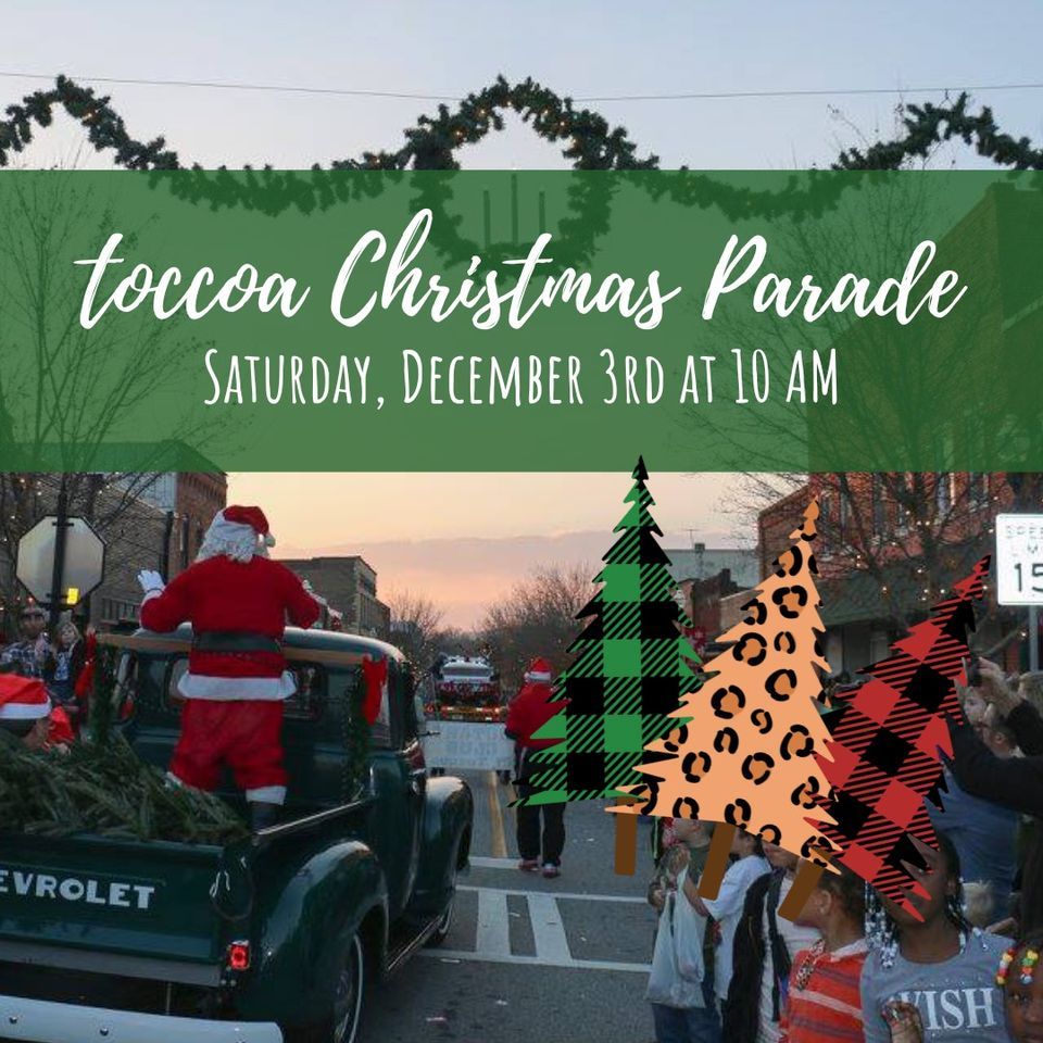 2025 Toccoa Christmas Parade, December 3 2025 Online Event AllEvents.in