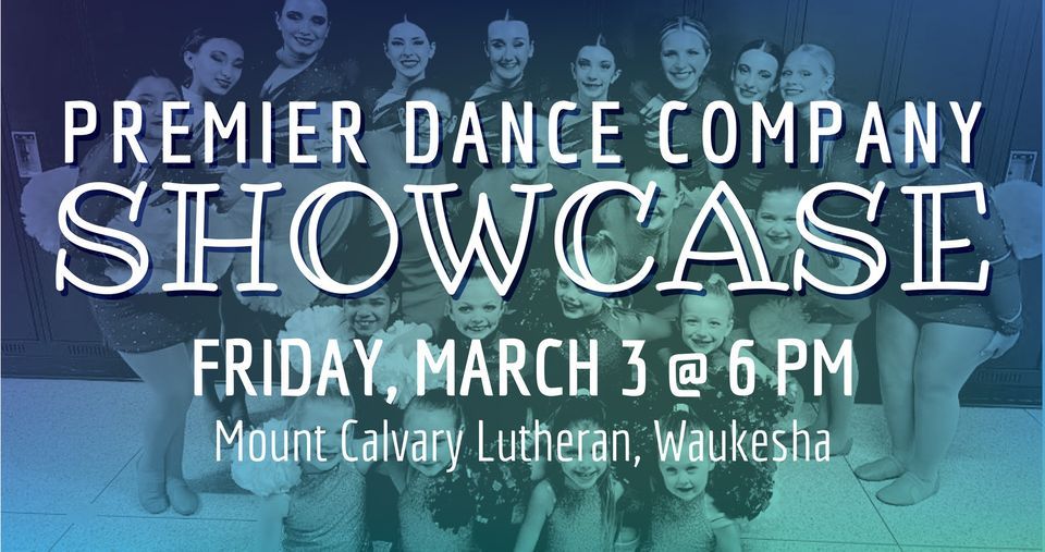 Premier Dance Company Showcase, Mount Calvary Lutheran, Waukesha, 3