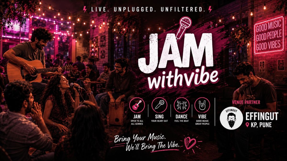 Jamwithvibe - Jam at Effingut