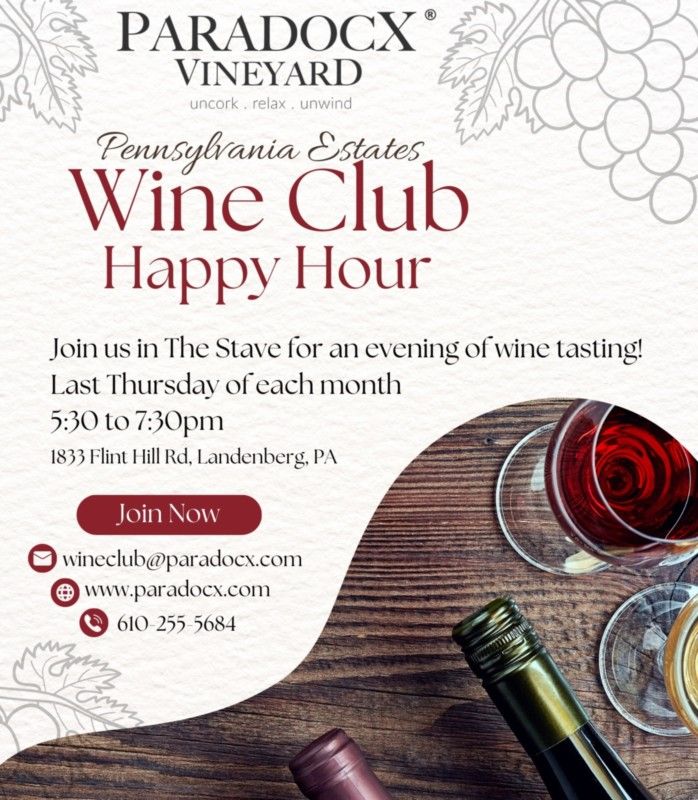 PA Estates Wine Club Happy Hour, Paradocx Vineyard, Avondale, November