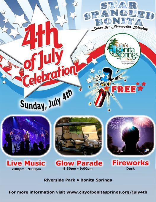 Star Spangled Bonita Riverside Park Bonita Springs July 4 2021 Allevents In Riverside Park Bonita Springs Events 2022