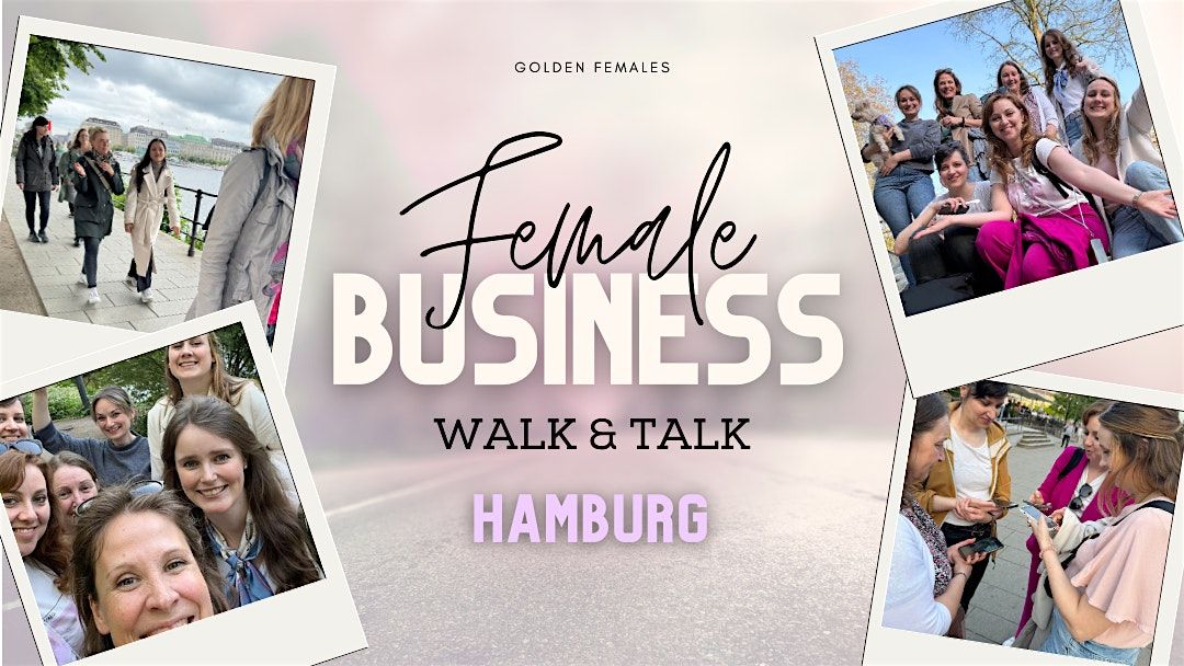Female Business Walk &amp; Talk Hamburg