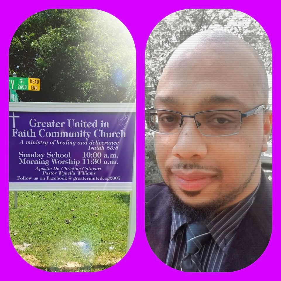 Greater Revival (Minister Josh Holston), Greater United In Faith Community Church of God