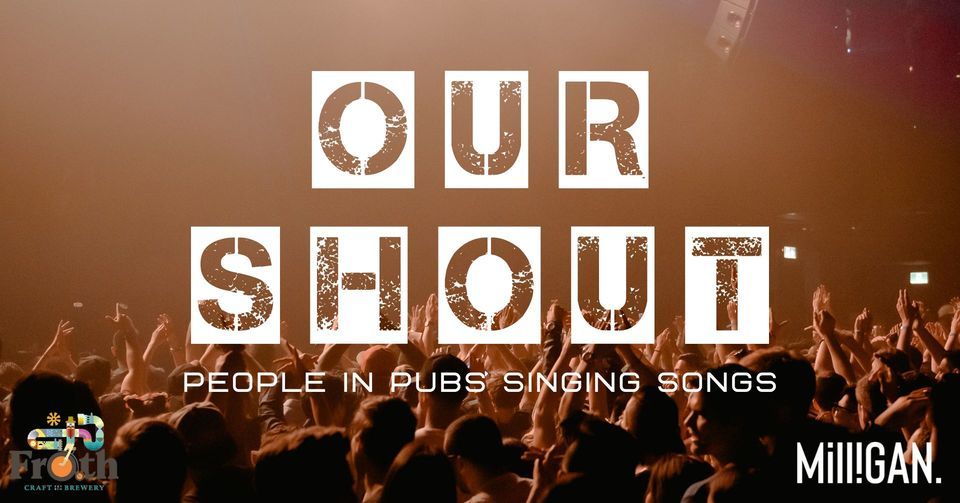 Our Shout Wednesday 30 August, Froth Craft Bunbrewery Bunbury, 30 August
