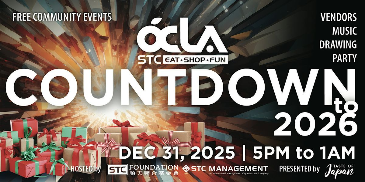 OCLA COUNTDOWN to 2026 @  STC GardenWalk, 31 December | Event in Anaheim | AllEvents