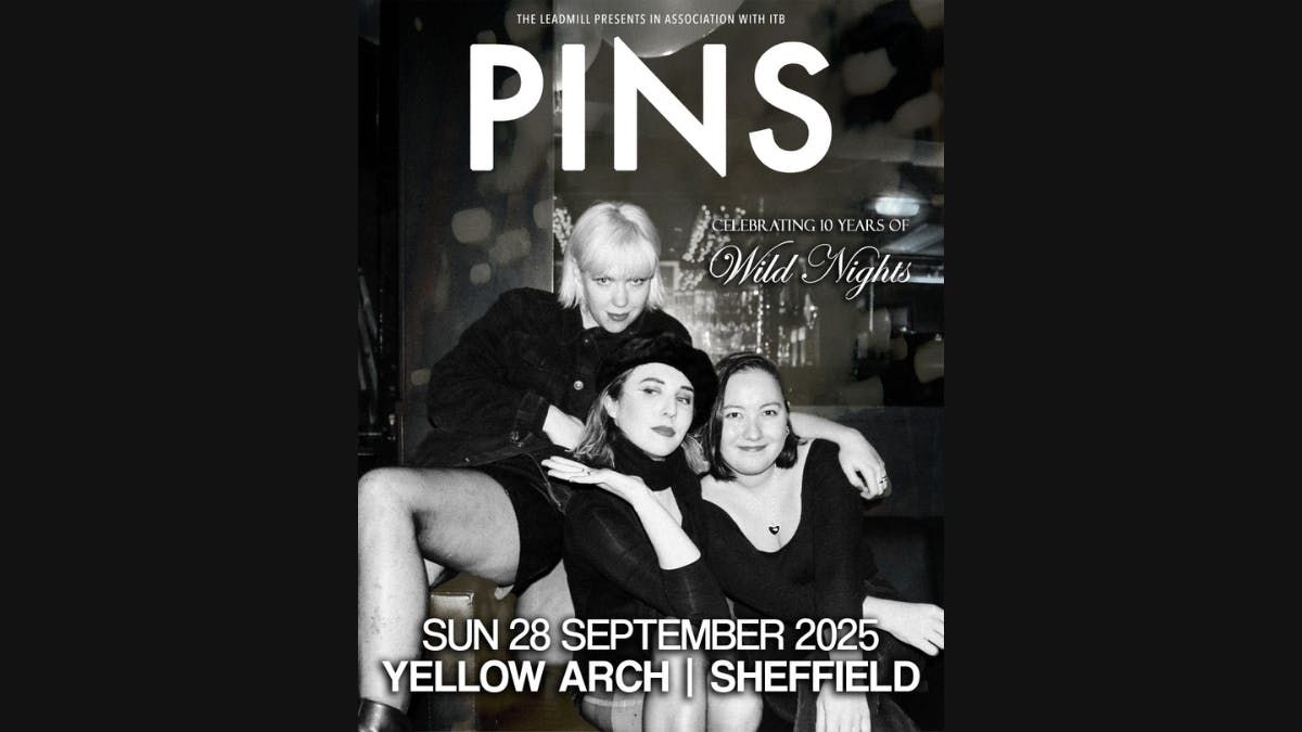 Pins, 28 September | Event in Sheffield | AllEvents
