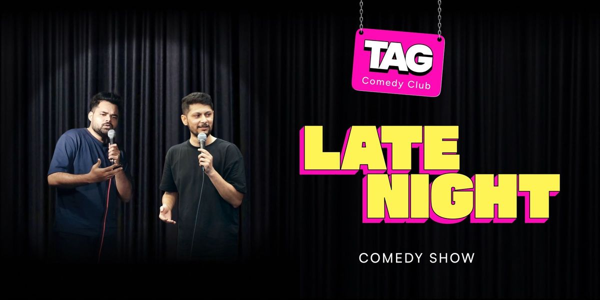 Late Night Comedy Show | Event in Bangalore | AllEvents