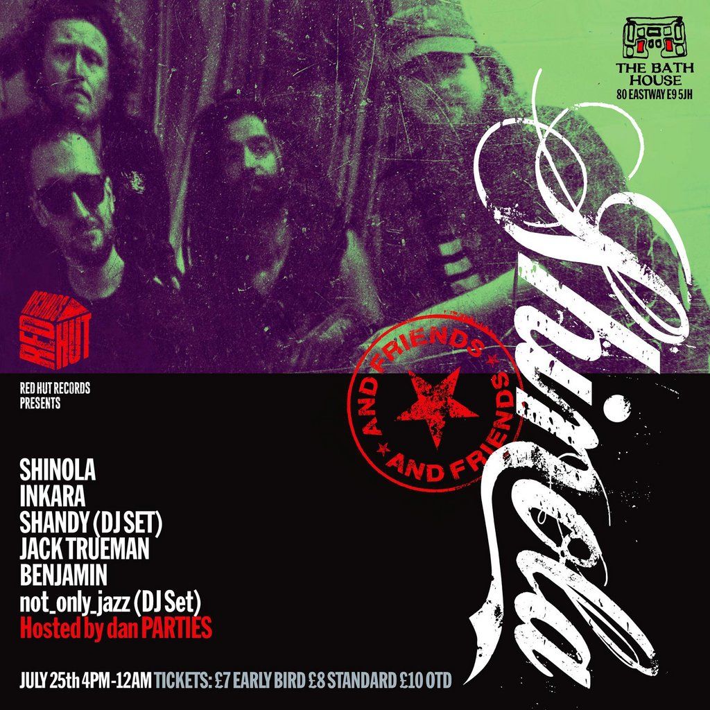 Red Hut Records Presents: Shinola & Friends, 25 July | Event in London | AllEvents