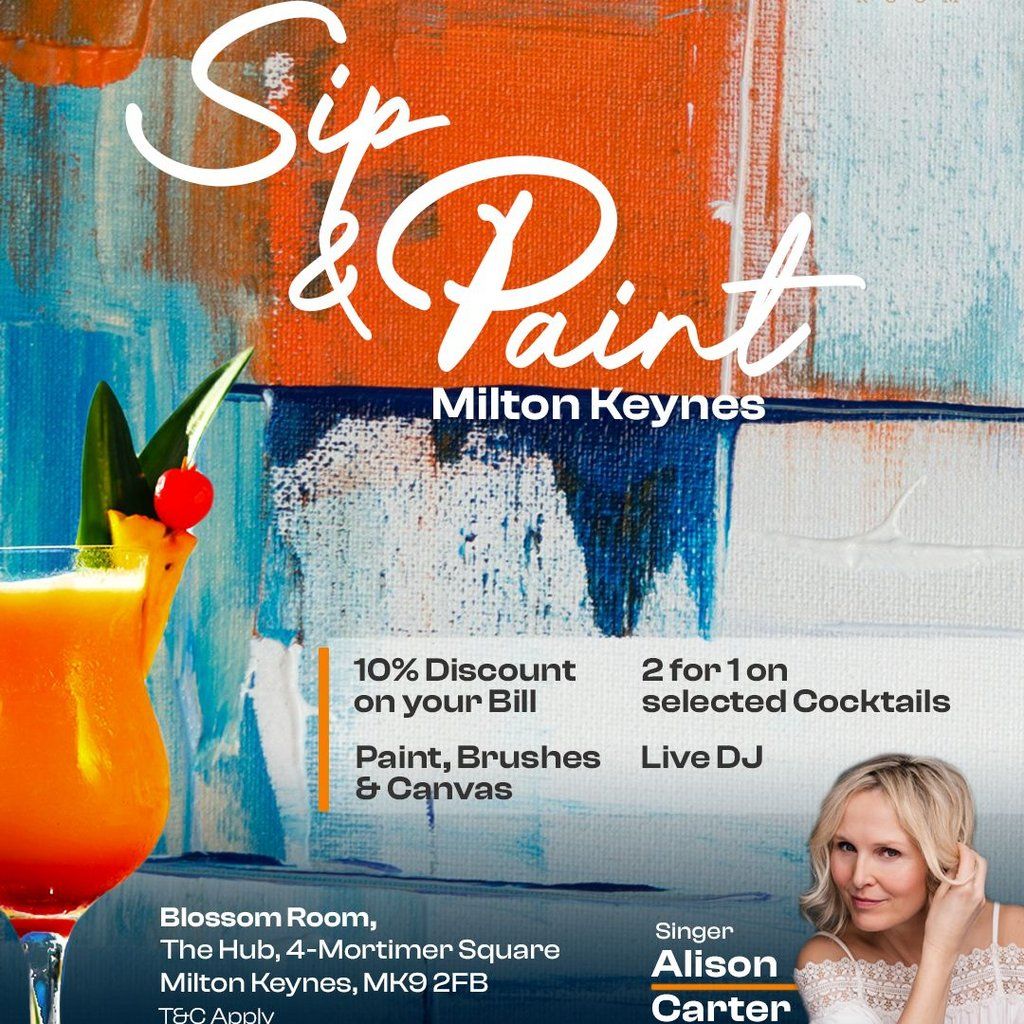 Sip & Paint Party - Milton Keynes with Live Singer and DJ | Event in Milton Keynes | AllEvents
