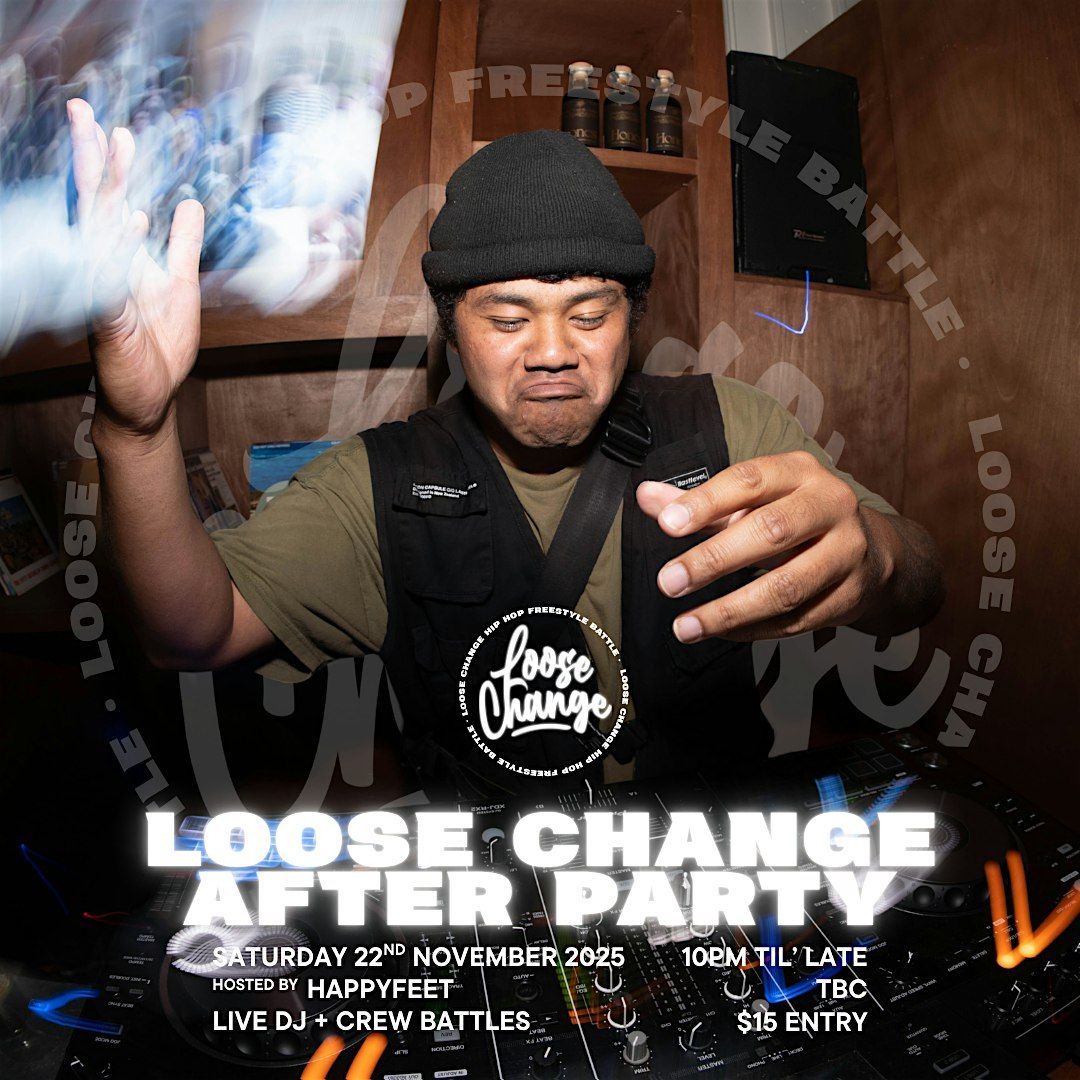 Loose Change After Party, 22 November | Event in Auckland | AllEvents