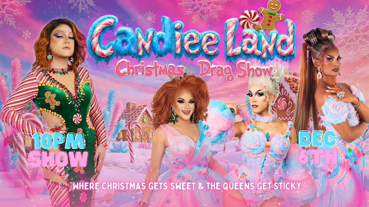 Candiee Land Christmas Drag Show, 6 December | Event in Harrisburg | AllEvents