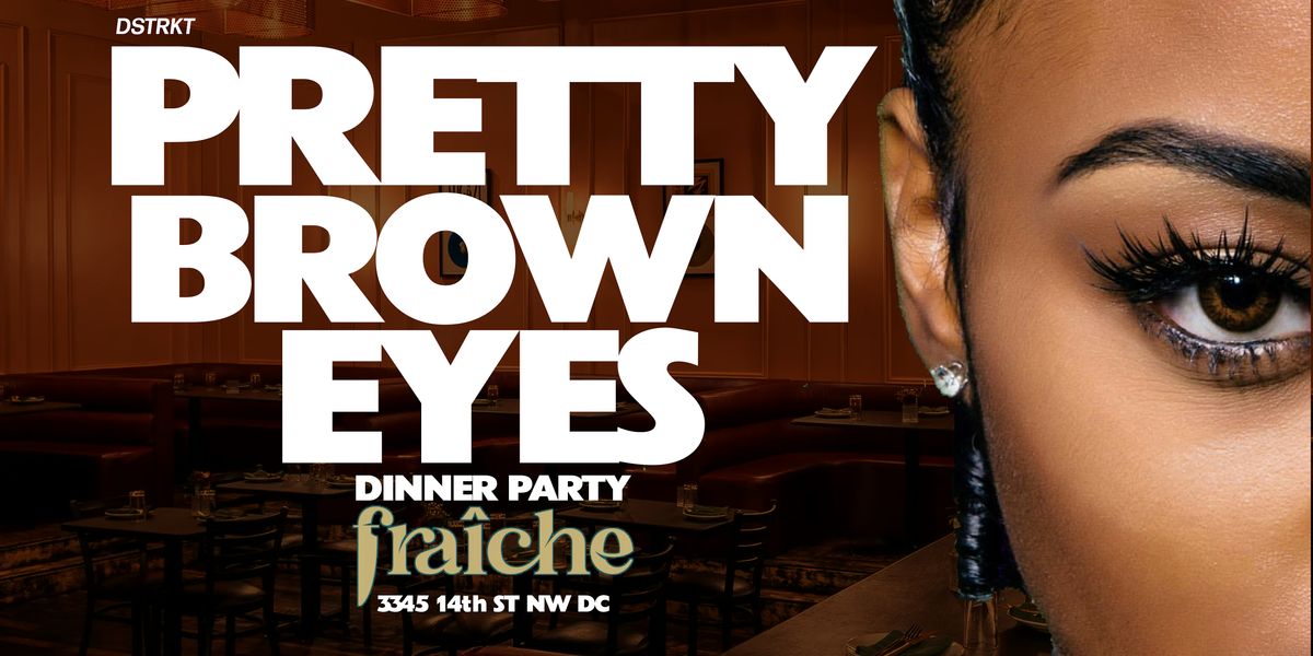 "Pretty Brown Eyes" R&B Dinner & Day Party, 14 December | Event in Washington | AllEvents