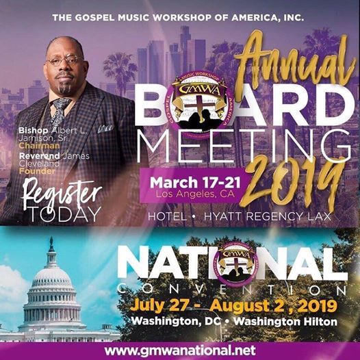 Gmwa National Convention 2019 At Washington Hilton Washington
