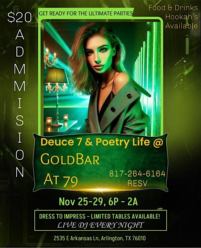 Deuce7 GoldBar at 79 Thanksgiving Week Turkey Turn Up. | Event in Arlington | AllEvents