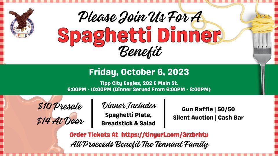 Spaghetti Dinner Tennant Family Fundraiser, Tipp City Eagles Aerie