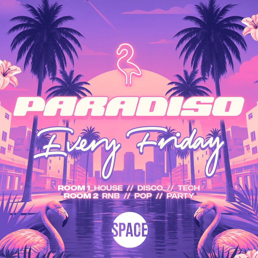 Paradiso Fridays, 27 June | Event in Leeds | AllEvents