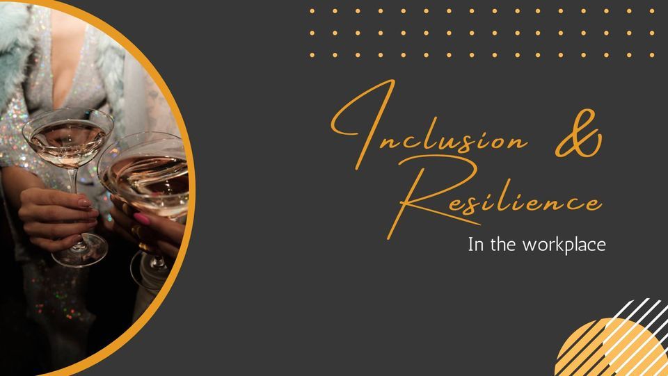 Inclusion & Resilience in the Workplace, Eastlake Gungahlin, Canberra