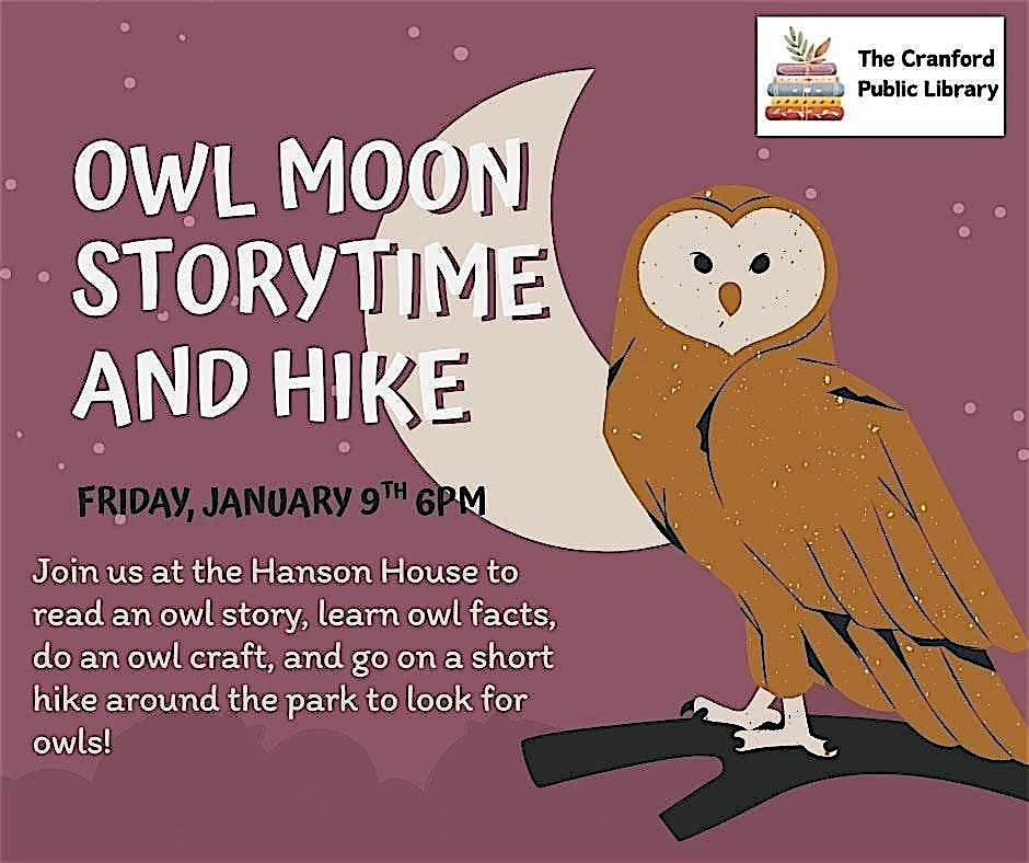 Owl Moon Storytime and Hike at Hanson House, 9 January | Event in Cranford | AllEvents