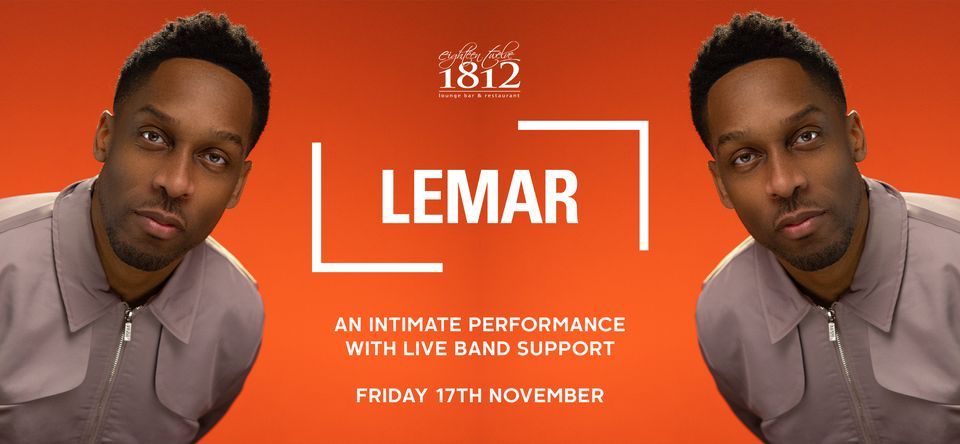 lemar-live-at-1812-with-live-band-friday-november-17th-1812-lounge