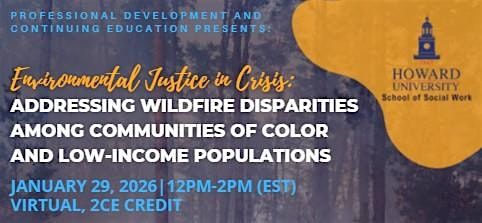Environmental Justice in Crisis: Addressing Disparities in Communities, 29 January | Event in Washington | AllEvents