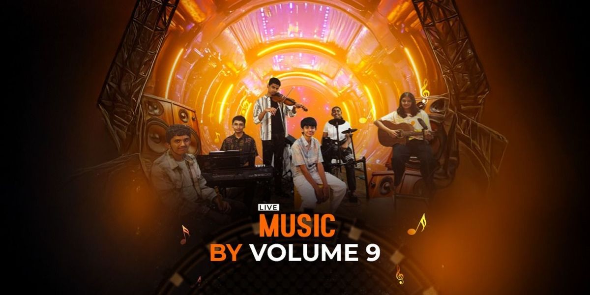 VOLUME 9 Live, 23 August | Event in Bangalore | AllEvents