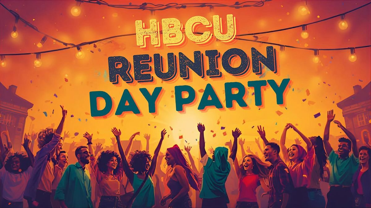 HBCU Reunion Day Party, 28 February | Event in Baltimore | AllEvents
