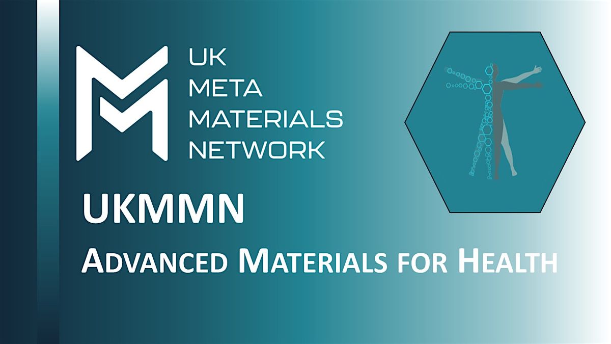Advanced Materials for Health - Sandpit, 16 April | Event in Manchester | AllEvents