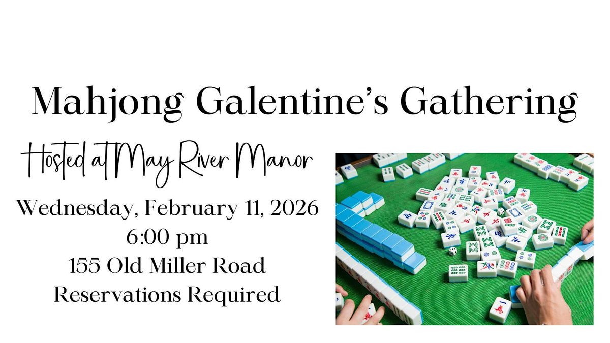Mahjong Galentine's Gathering, 11 February | Event in Bluffton | AllEvents