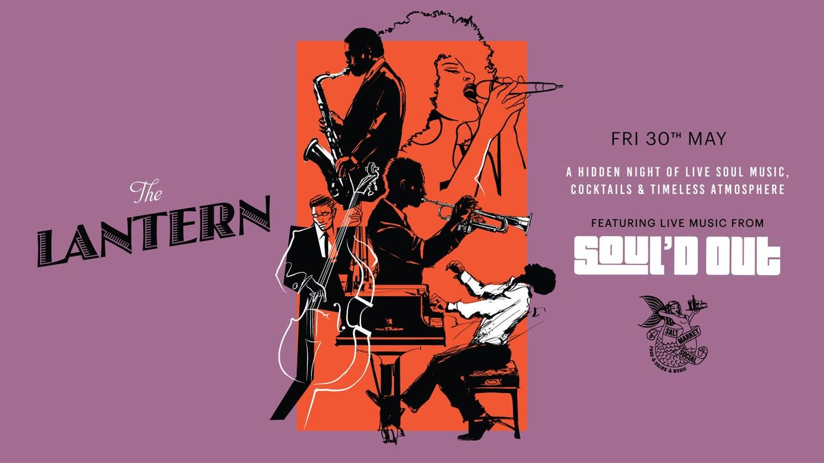 THE LANTERN | LIVE SOUL &amp; JAZZ | BAR POP UP , 30 May | Event in North Shields | AllEvents