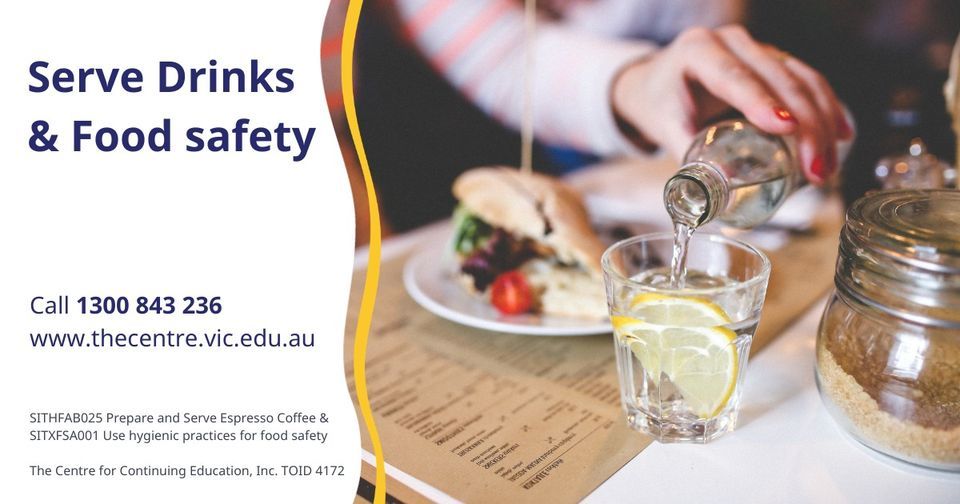 Food safety & Serve drinks, The Centre for Continuing Education