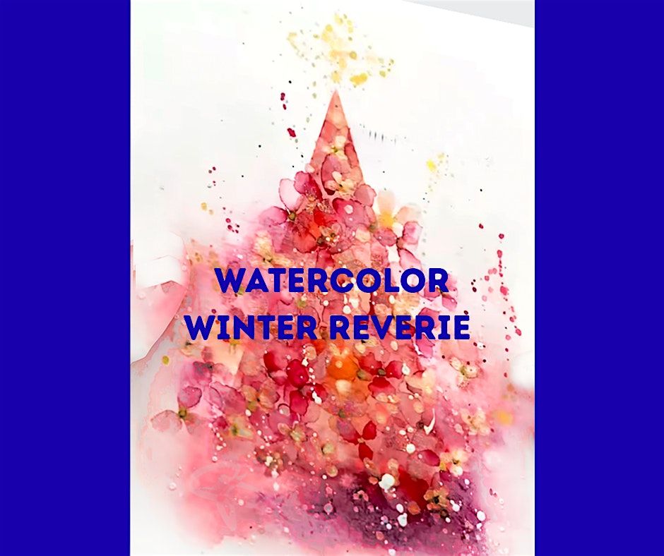 Watercolor Reverie