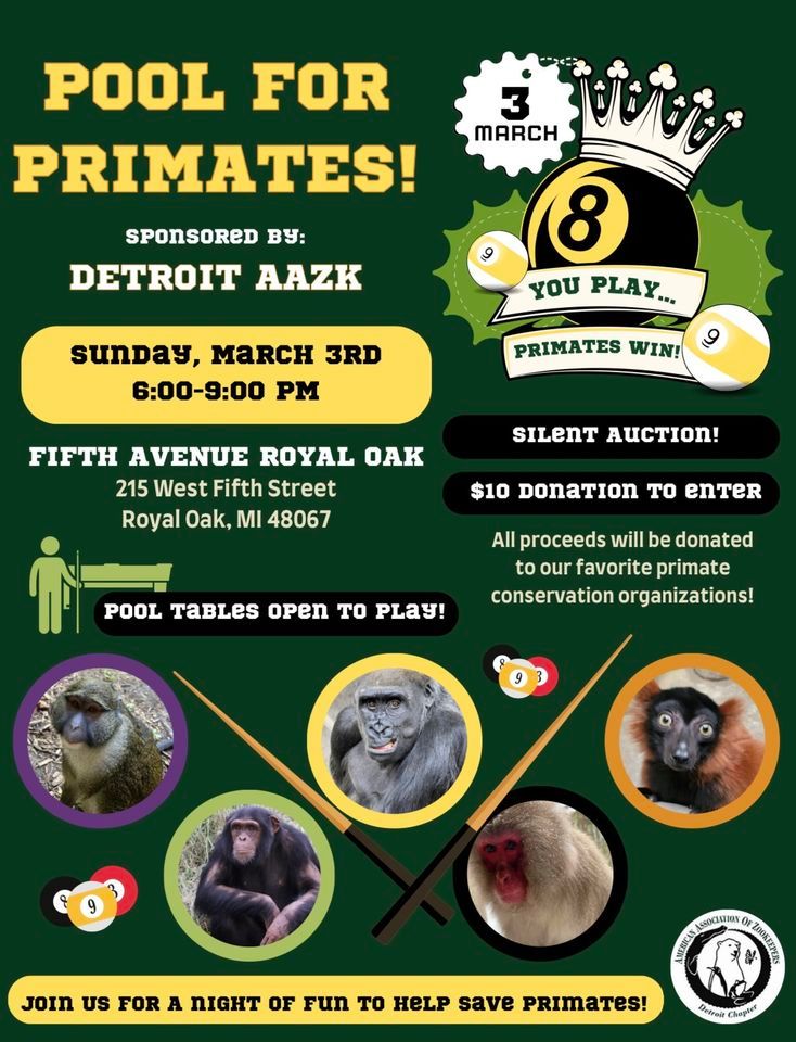 Pool for Primates 2024, Fifth Avenue Royal Oak, 3 March 2024 | AllEvents.in
